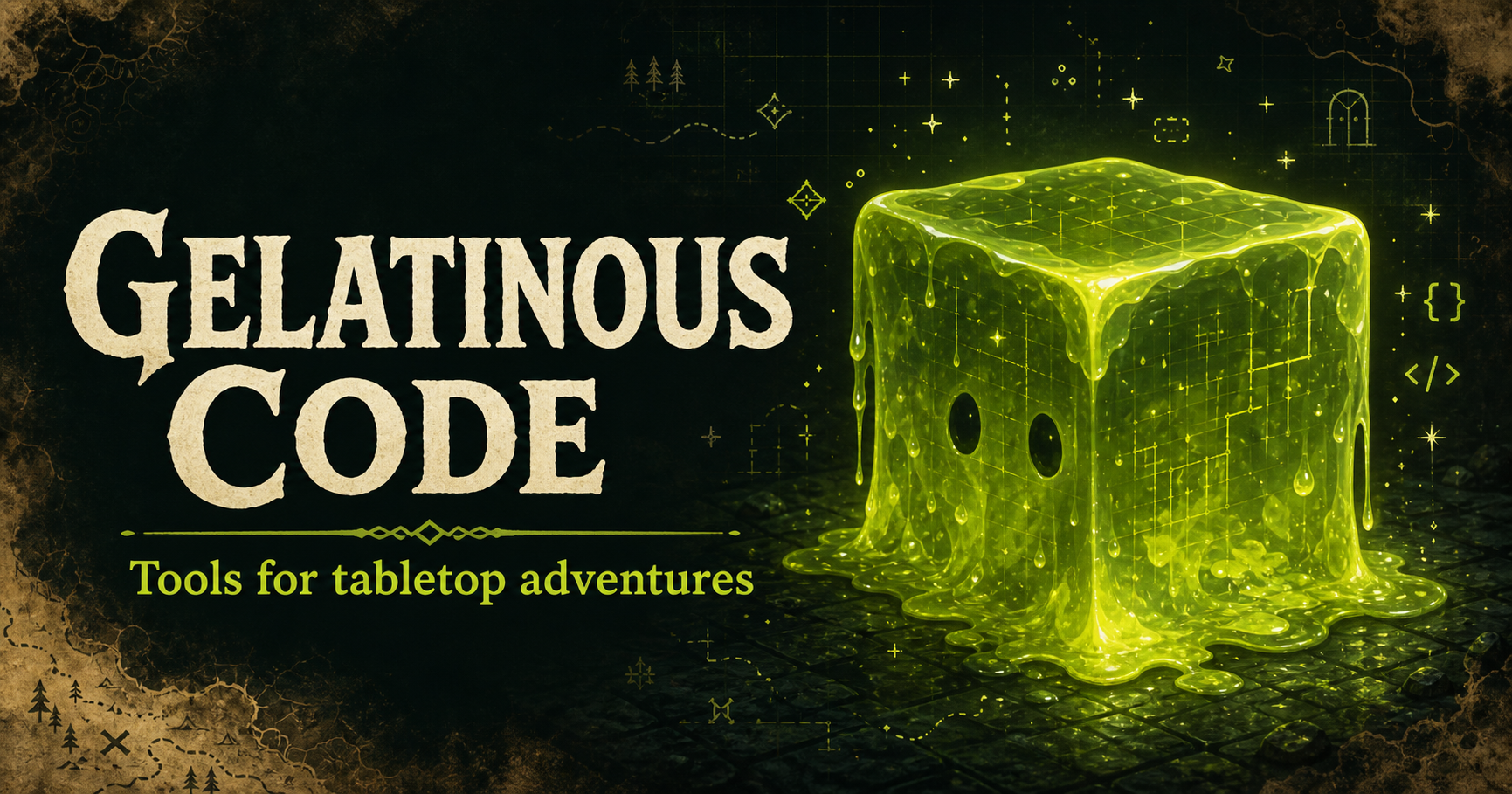 Gelatinous Code — Tools for tabletop adventures, beside a luminous green gelatinous cube